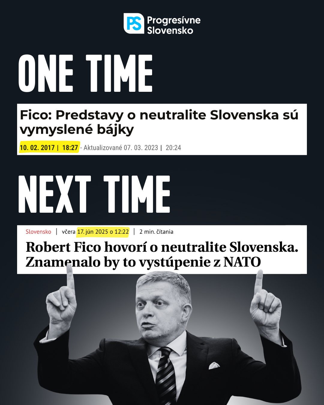 Fico korábban arról beszélt, hogy a Szlovákia semlegességéről szóló elképzelések kitalált mesék (2017. február 10.), mostanság viszont az ország semlegességét kezdte emlegetni (2025. június 17.) A kép a Progresszív Szlovákia kritikája, ami rávilágít a szlovák miniszterelnök korábbi és jelenlegi álláspontjai közötti ellentmondásra (Forrás: X platform)